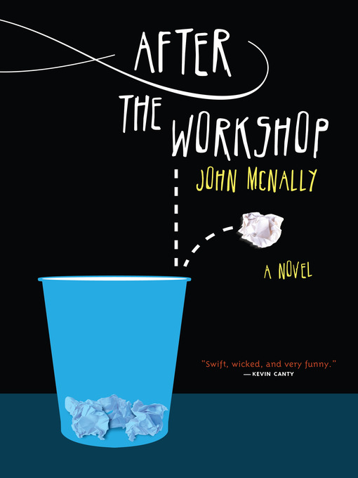 Title details for After the Workshop by John Mcnally - Available